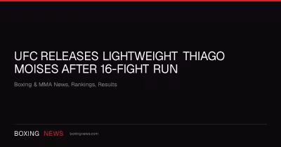Thiago Moisés released by UFC after 16-fight run ends at 8-8