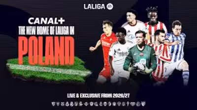 La Liga rights deal gives CANAL+ exclusive Poland broadcast through 2030/31