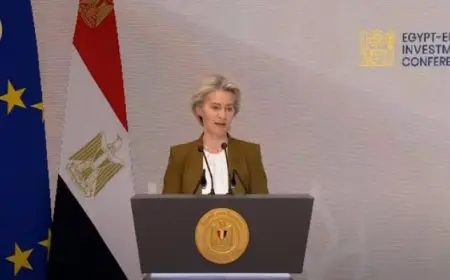 رئيسة المفوضية الأوروبية : أوروبا أكبر شريك مع مصر في التجارة والاستثمار