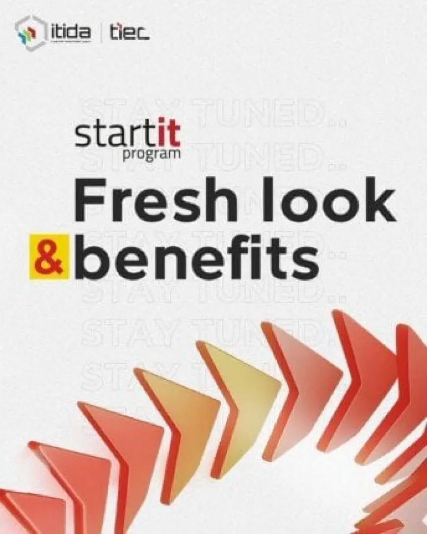 «إيتيدا» تطلق برنامج «Start IT» مع ميزات جديدة لتعزيز جاهزية الشركات الناشئة