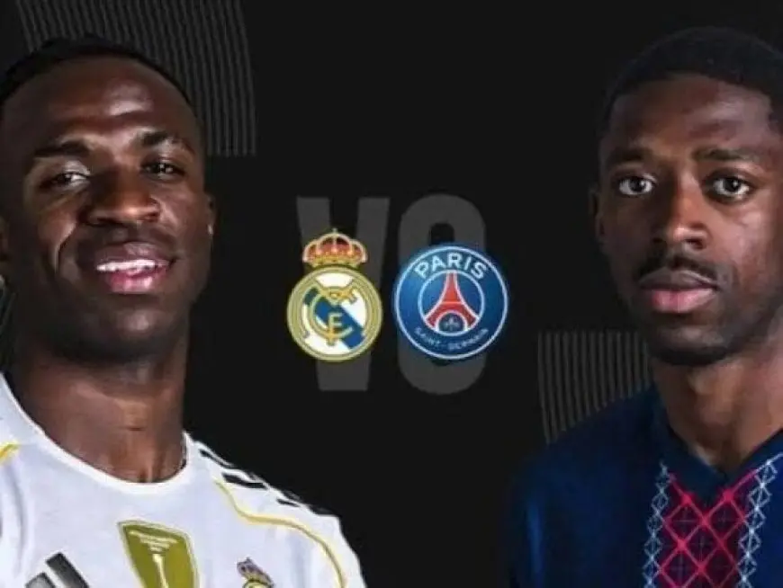 بث مباشر لمباراة ريال مدريد وباريس سان جيرمان في نصف نهائي كأس العالم للأندية اليوم