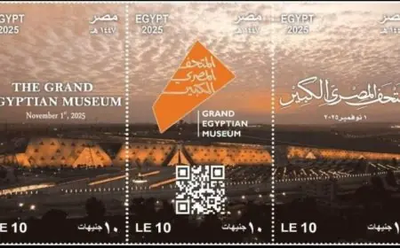 وزارة الاتصالات تطلق طوابع تذكارية احتفاءً بالافتتاح التاريخي للمتحف المصري