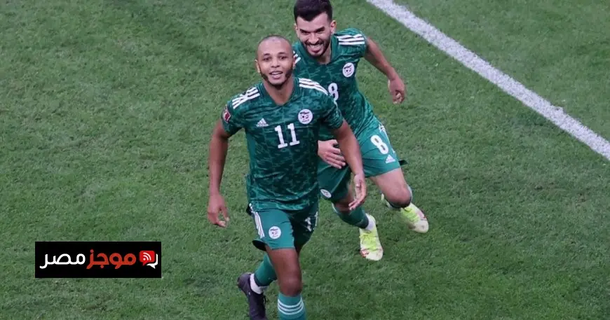 جدول مواعيد مباريات منتخب الجزائر في كأس العرب 2025