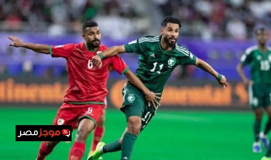 موعد مباراة السعودية وعمان والقنوات الناقلة لكأس العرب 2025 تفاصيل حصرية