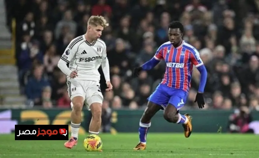 كريستال بالاس يتفوق على فولهام وينتزع المركز الرابع في الدوري الإنجليزي الممتاز