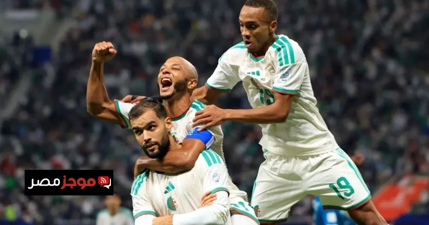 الجزائر تتأهل إلى ربع النهائي بعد انتزاع الصدارة من العراق في كأس العرب