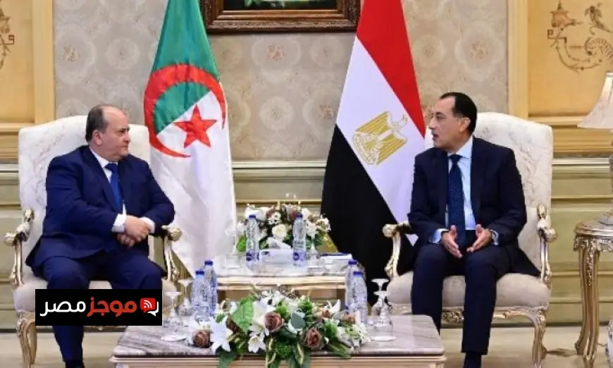 رئيسا وزراء مصر والجزائر يعقدان اجتماع اللجنة العليا لتعزيز العلاقات الثنائية