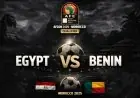 كل ما تحتاج معرفته عن موعد مباراة مصر وبنين في كأس أمم أفريقيا 2025 والقنوات الناقلة