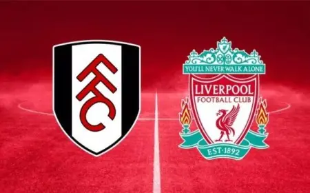 موعد مباراة ليفربول ضد فولهام في الدوري الإنجليزي الممتاز وأهم القنوات الناقلة