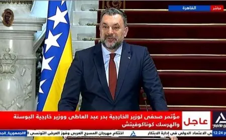 وزير خارجية البوسنة والهرسك يشكر مصر على دعمها الكبير لبلاده