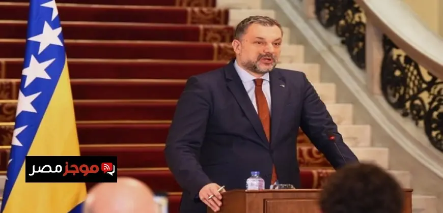 وزير خارجية البوسنة والهرسك يؤكد أهمية مصر كشريك استراتيجي ويعبر عن أمل في تعزيز التعاون بين البلدين