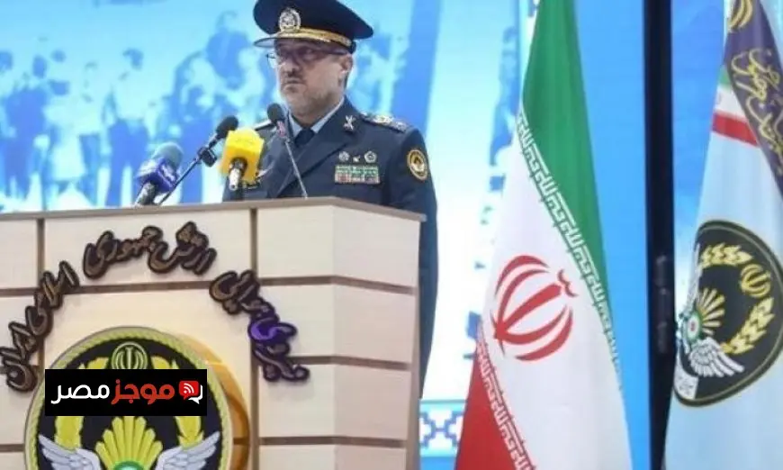 قائد القوات الجوية الإيرانية يؤكد استعدادنا لمواجهة التهديدات الإقليمية والدولية