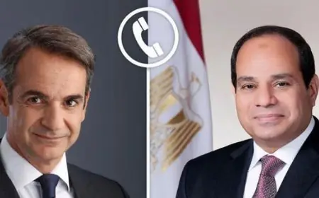 الرئيس السيسي يتواصل مع رئيس وزراء اليونان لمناقشة آخر تطورات الأوضاع الراهنة