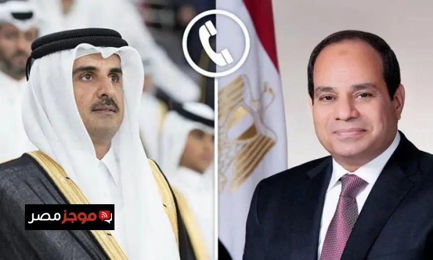 الرئيس السيسى يتواصل مع أمير قطر مؤكدا موقف مصر الرافض للاعتداءات الإيرانية