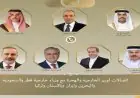 وزير الخارجية ينشط اتصالاته الإقليمية لتعزيز جهود التهدئة والمفاوضات