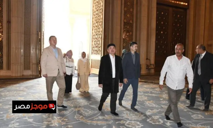 وفد من كازاخستان يزور مسجد الإمام الحسين ومسجد مصر في العاصمة الجديدة